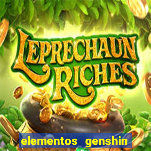 elementos genshin impact fraquezas